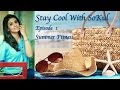 &#39;Stay Cool with SoKul&#39; Episode 1 | Actress Sonali Kulkarni
