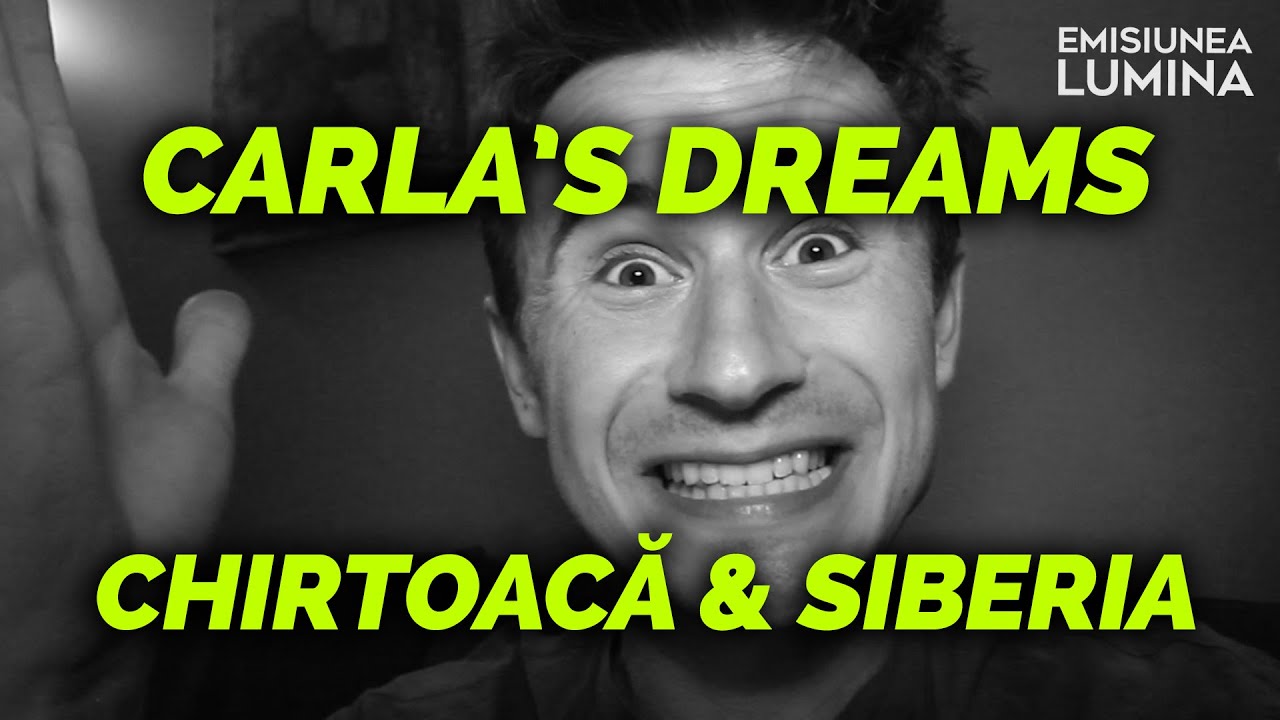 Carlas Dreams Deconspirat Youtube