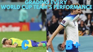 Grading Every 2022 World Cup Team&#39;s Performance