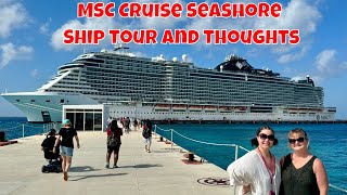 Our First MSC Cruise Experience and Thoughts on the MSC Seashore Ship