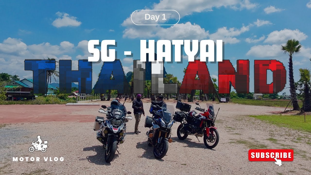 Motor Vlog #63  🇸🇬 🇹🇭 | 895KM in 10 Hours! Sg to Hatyai – Day 1