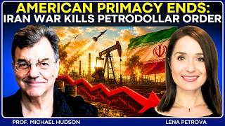 Michael Hudson: The Collapse of the U.S. Dollar Empire & The Rise of New Global Economic Order