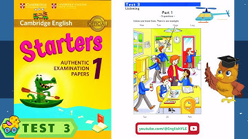 [ Starters 1 - TEST 3 ] Authentic Examination Papers | Listening Test 3 (With Answers Key)