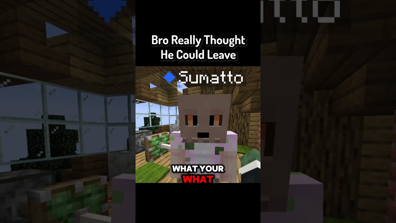 Bro Really Thought He Could Leave Minecraft Entertainment Funnyvideos Minercaftshorts