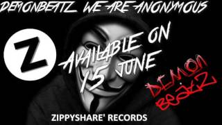 We Are Anonymous (Original Mix)