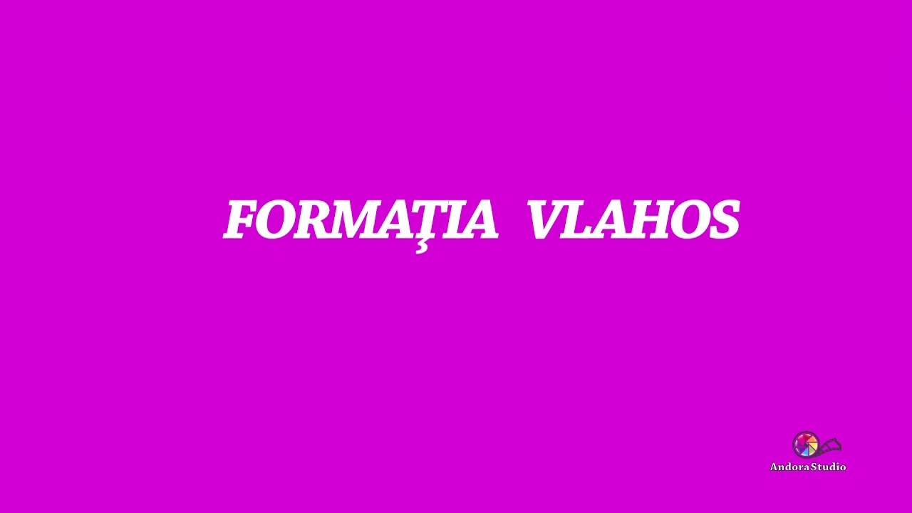 FORMATIA VLAHOS - ASARNOAPTEA