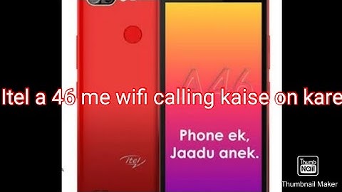 Itel a46 Me Wifi Calling on kaise kare