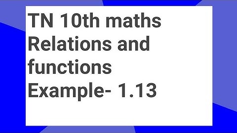 10th maths Example 1.13