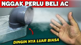 NGGAK USAH BELI AC LAGI, Buat sendiri saja !!