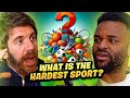 What is the hardest sport in the world