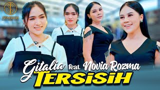 TERSISIH - GITALIA Feat. NOVIA ROZMA | CANTIK MEMANG AKU AKUI