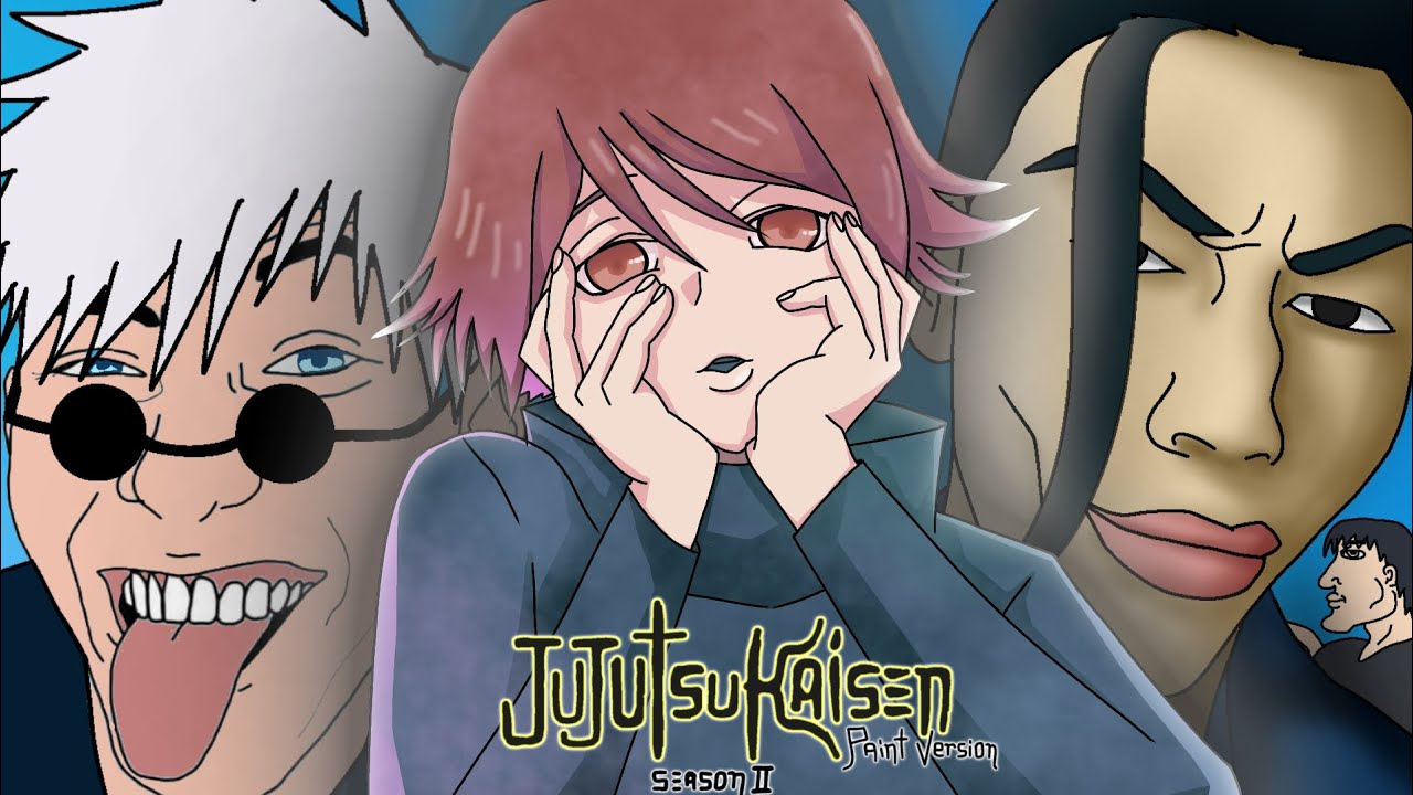 Jujutsu Kaisen Season 2 Opening || Paint Version