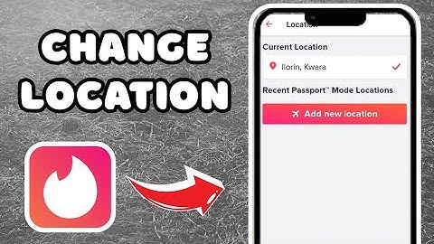How To Change Location On Tinder (EASY GUIDE)