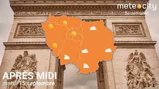 👉 BULLETIN MÉTÉO ÎLE-DE-FRANCE DU MARDI 15 SEPTEMBRE 2026 #meteo #meteocity #iledefrance