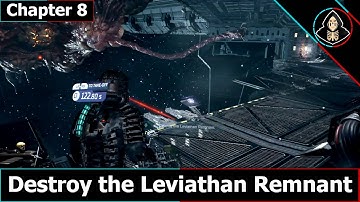 Chapter 8: Destroy the Leviathan Remnant | Dead Space Remake (2023)