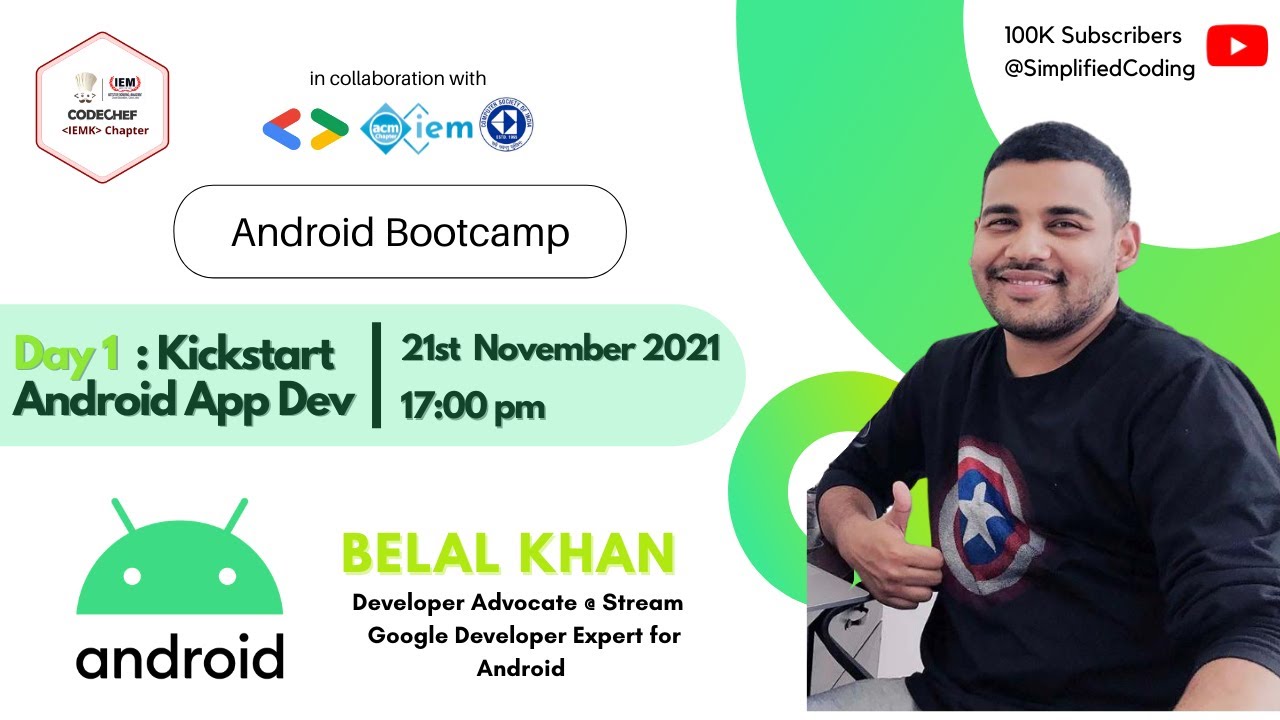 Day 1: Kickstart Android Development ft. Belal Khan | Android Bootcamp ...