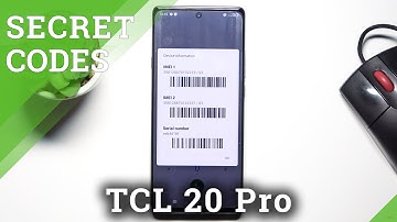Secret Codes for TCL 20 Pro – Open Secret Menu