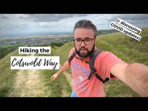 Hiking the Cotswold Way + Exploring Gloucestershire!