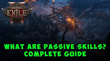 Path od Exile 2 What Are Passive Skills? Explained