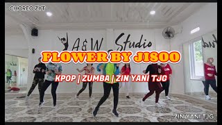 FLOWER By JISOO | KPOP | ZUMBA | CHOREO ZYT