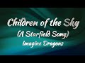 Imagine Dragons - Children Of The Sky (KARAOKE VERSION)