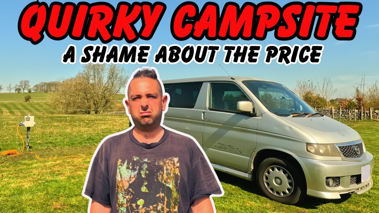 IS IT WORTH THE PRICE STAYING ON LATHKILL DALE CAMPSITE ??? 👍🚐🚐🍻