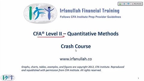 2015 Level II CFA - Quantitative Methods Summary Part 1