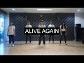 [FOCIM] Alive Again | Dance Video