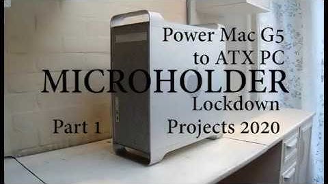 Power Mac G5 to PC Conversion Part 1