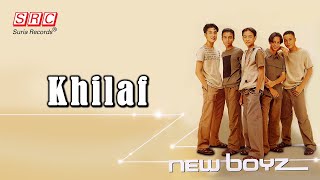 New Boyz - Khilaf ( Lyric Video)
