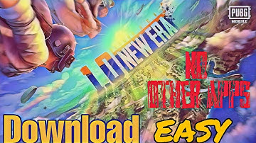 PUBG MOBILE 1.0 New Era | easy Download step
