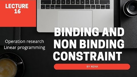 binding and non binding constraints ||linear programming ||operation research