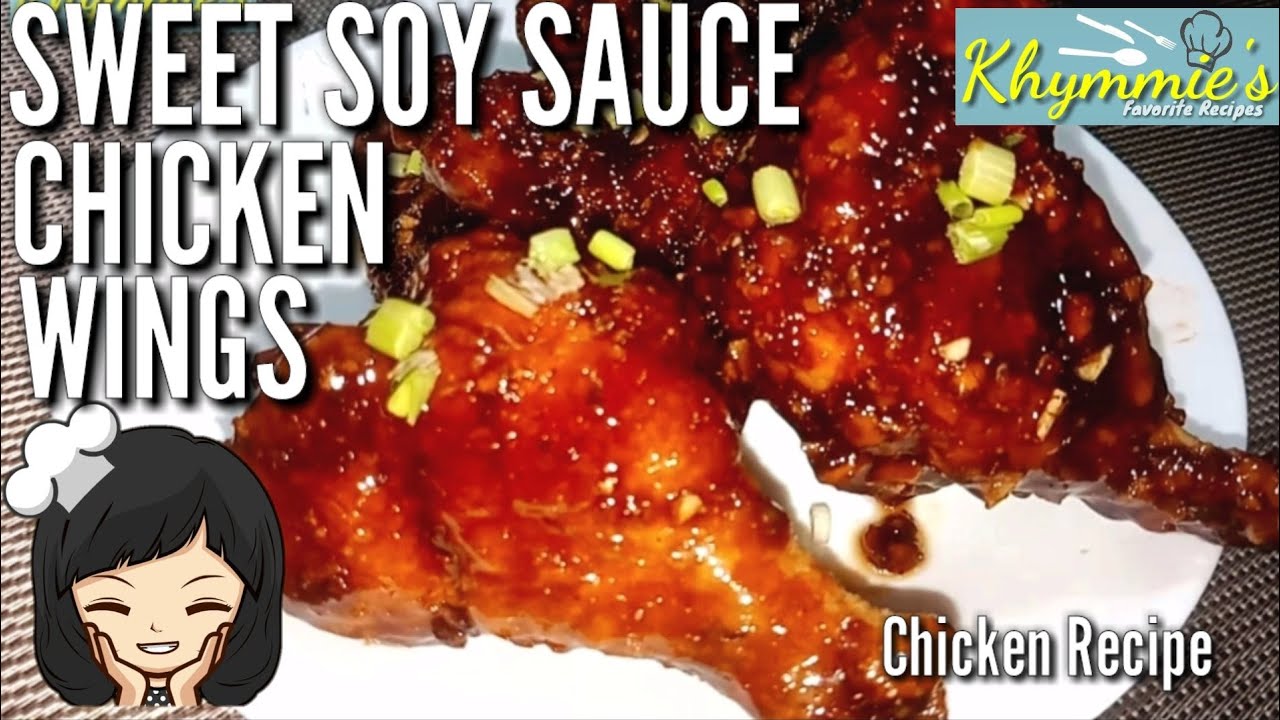 Sweet Soy Sauce Chicken Wings Chicken Wings Recipe (16) YouTube