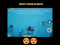 Night Mode Is Back 😍 #update #pubg #shorts #trending