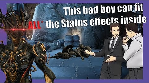 Warframe | I Inflincted ALL* Status Effects on an Enemy. Here