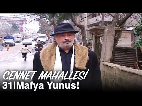 Yunus kabadayı oluyor! | Cennet Mahallesi 31. Bölüm