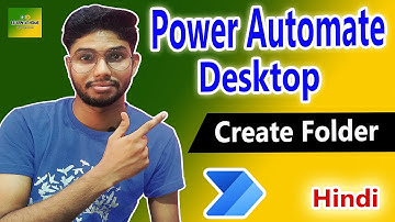 How to Create Folder with Power Automate Desktop | Get Special Folder in Hindi