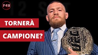 Conor McGregor Può Tornare Campione UFC?