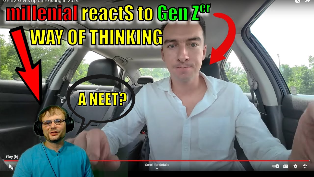 Gen Z vs Millennial Reacts thought process about Life and NEETs - YouTube