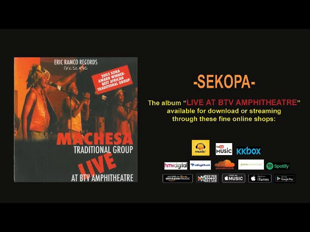 SEKOPA - MACHESA TRADITIONAL GROUP (OFFICIAL AUDIO) class=