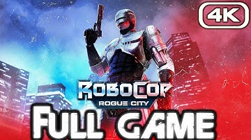 ROBOCOP ROGUE CITY Gameplay Walkthrough FULL GAME (4K 60FPS) No Commentary