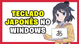 Como Escrever com Teclado Japonês no PC (Windows 10) - Baixar, Instalar e Usar screenshot 4