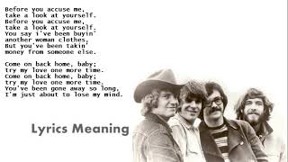 Creedence Clearwater Revival - Before You Accuse Me | Lyrics Meaning