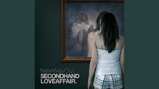 Watch Newwayout Second Hand Love Affair video