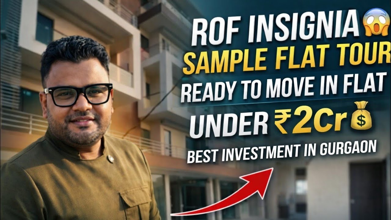 Under ₹2 CR New Ready to move flat| New Gurgaon Biggest Opportunity! ROF Insignia | Sample Flat Tour