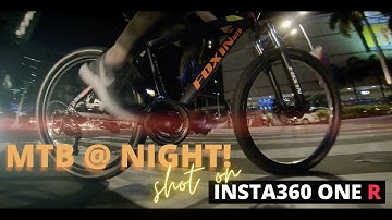 Insta360 ONE R at NIGHT! Is it good? Bike Ride in QC