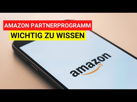 Amazon Partnerprogramm: Was du wissen solltest