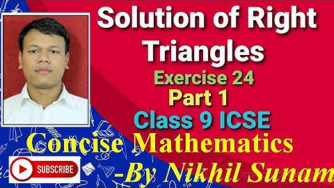 Class 9 ICSE Solutions of Right Triangles Part 1
