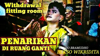 Penarikan ( Withdrawal ) pemain kudho bramudho di belakang panggung