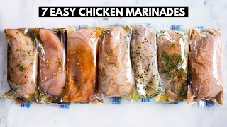 7 EASY Chicken Marinades